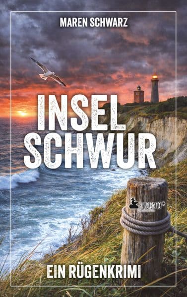 Inselschwur: Ein Rügenkrimi: Ein neuer Fall für Rechtsmedizinerin Leona Pirell