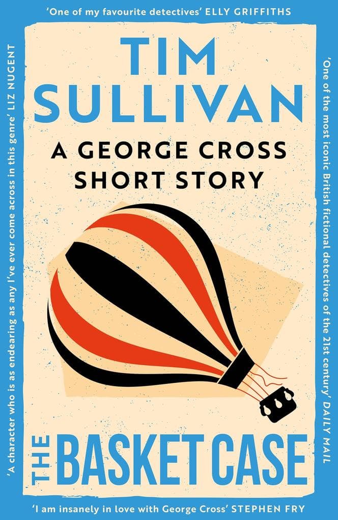 The Basket Case: the BRAND NEW DS George Cross mystery short for 2026
