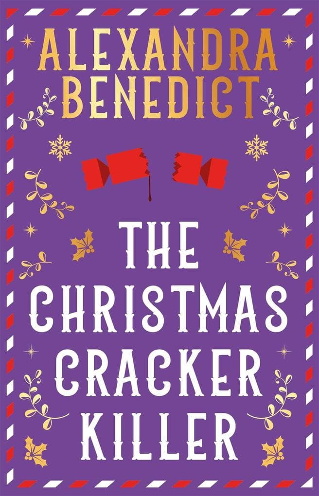 The Christmas Cracker Killer: The new fiendishly clever Christmas mystery from the bestselling author of Murder on the Christmas Express