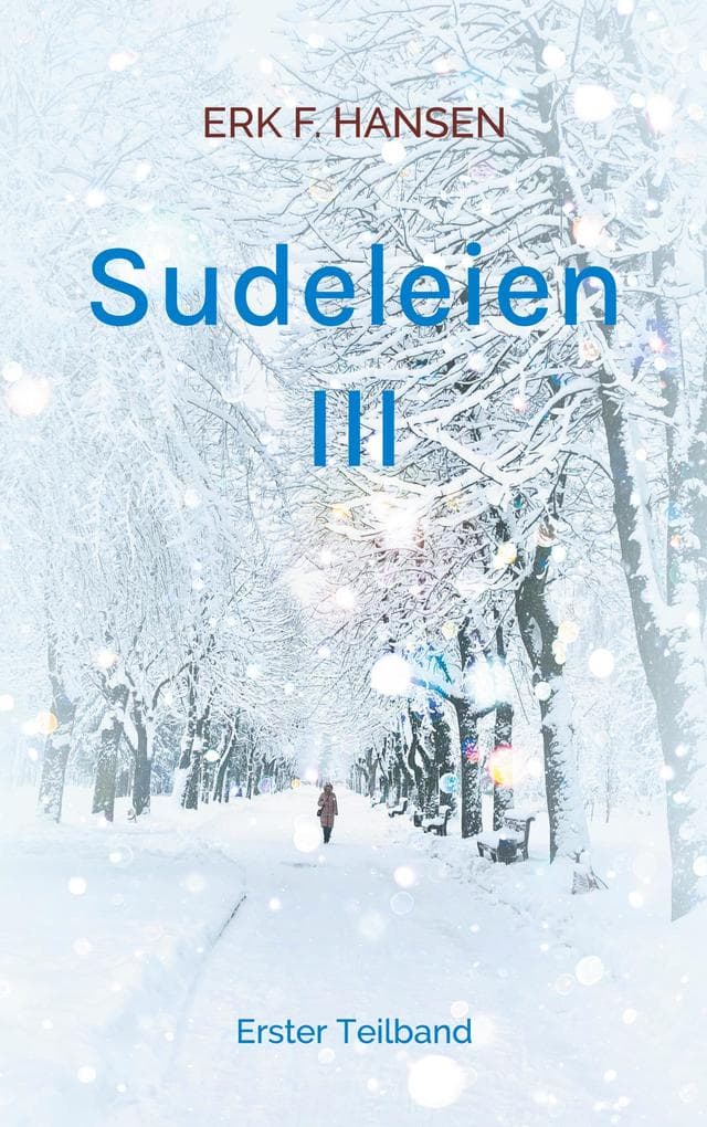 Sudeleien III: Erster Teilband