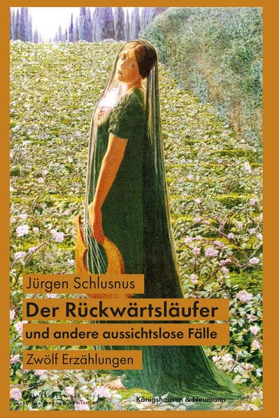 Der Rückwärtsläufer und andere aussichtslose Fälle: Zwölf Erzählungen
