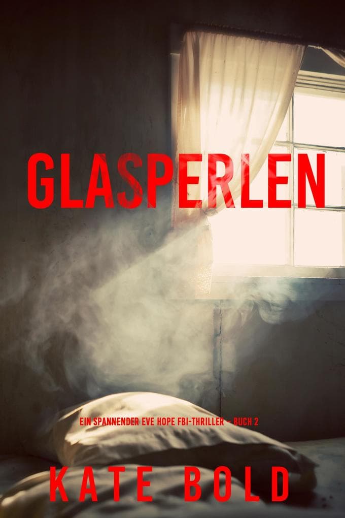 In Seinem Visier (Ein spannender Eve Hope FBI-Thriller - Buch 2)