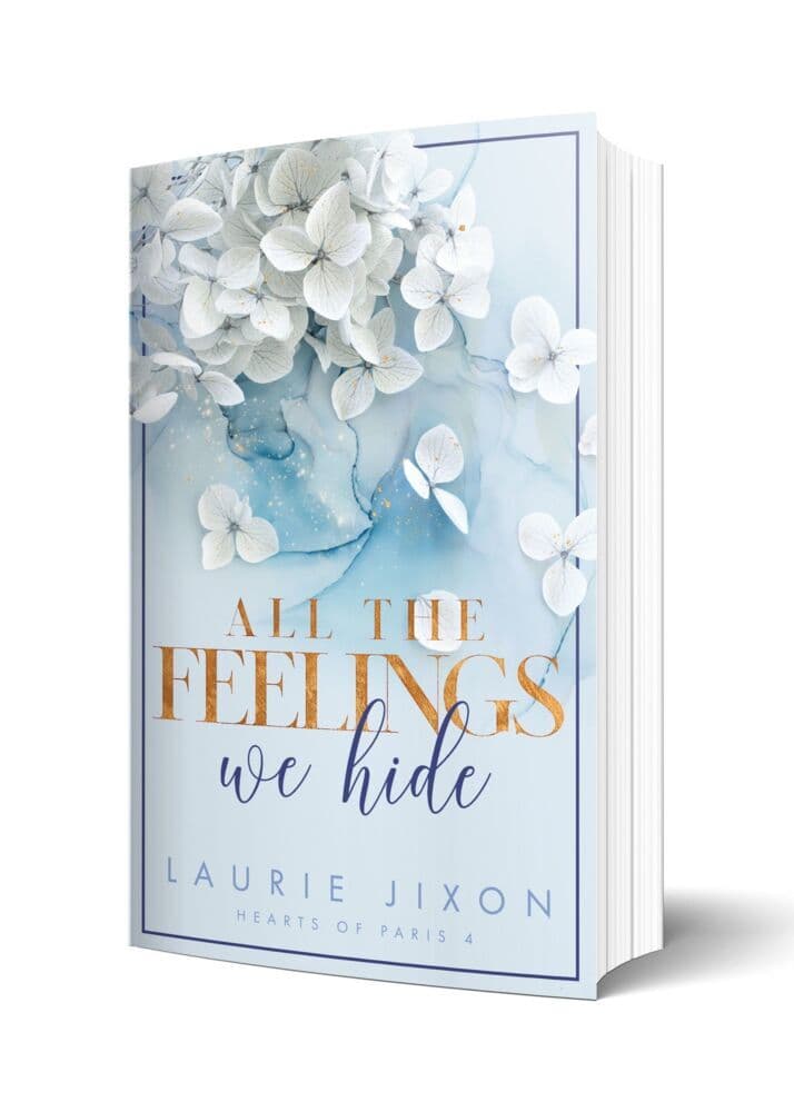 All the Feelings We Hide - Hearts of Paris: Hearts of Paris 4