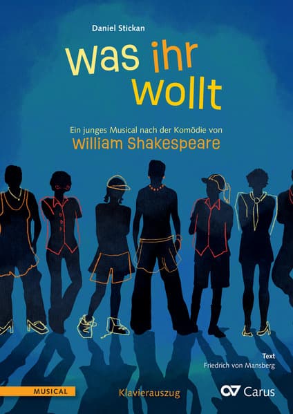 Was ihr wollt (Klavierauszug): Ein junges Musical nach der Komödie von William Shakespeare