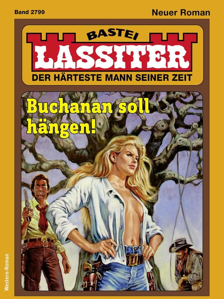 Lassiter 2799: Buchanan soll hängen!