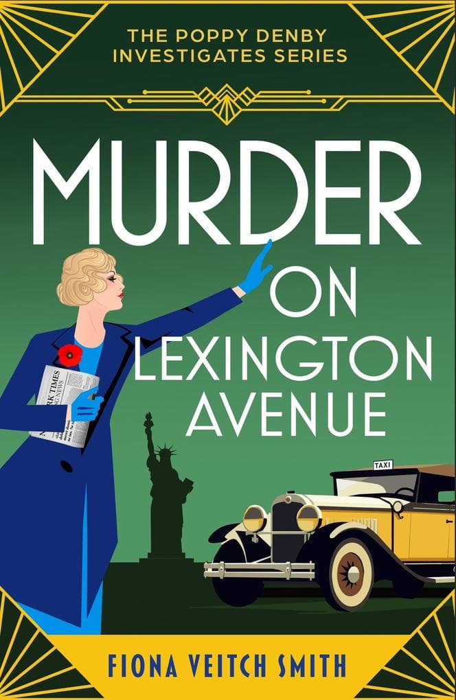 Murder on Lexington Avenue: A deliciously unputdownable and cozy Golden Age murder mystery, perfect to curl up with this Autumn!