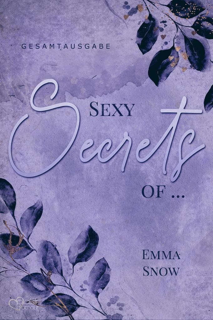 Sexy Secrets of ... (Gesamtausgabe)