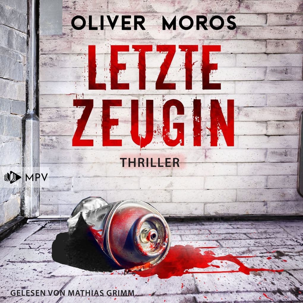 Letzte Zeugin: Ein Edel & Stein Thriller