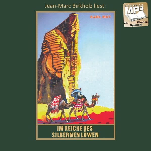 Im Reiche des silbernen Löwen: Roman (Die Schatten des Ahriman I) mp3-Hörbuch, Band 28 der Gesammelten Werke Gelesen von Jean-Marc Birkholz