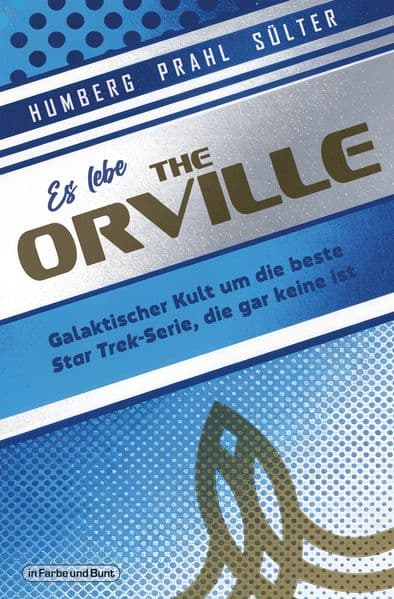 Es lebe The Orville: Galaktischer Kult um die beste Star Trek-Serie, die gar keine ist