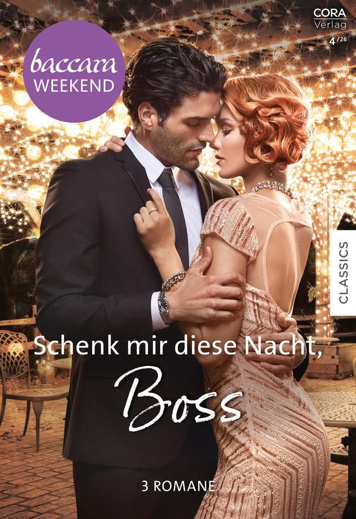Baccara Weekend Band 60: Schenk mir diese Nacht, Boss