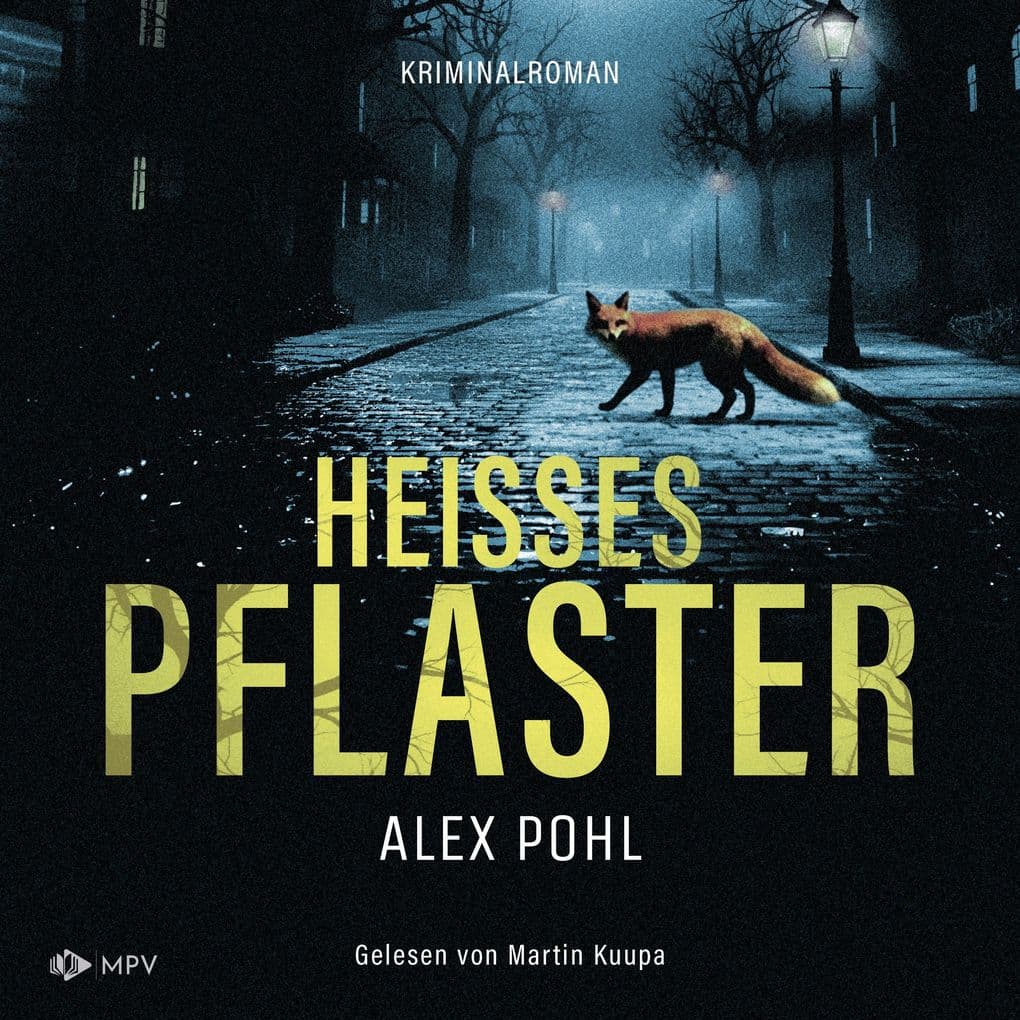 Heisses Pflaster: Ein Fall für Hanna Seiler und Milo Novi