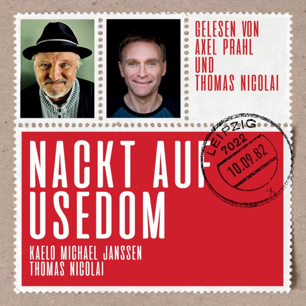 Nackt auf Usedom: Eine verordnete Ost-West-Brieffreundschaft
