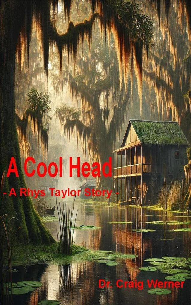 A Cool Head (A Rhys Taylor Story, #8)