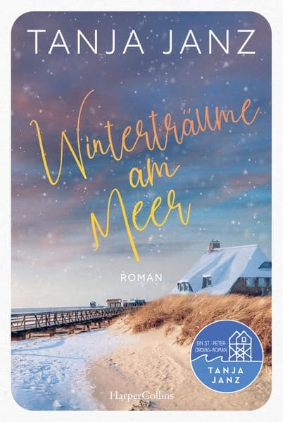 Winterträume am Meer: Roman | Wohlfühllektüre wie eine kleine Auszeit am Strand