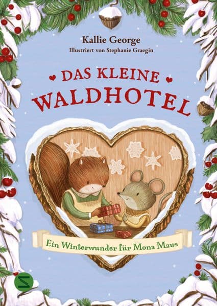 Das kleine Waldhotel. Ein Winterwunder für Mona Maus (Band 2): Winter im kleinen Waldhotel! | Mit wunderschönen schwarzweiß Illustrationen | Vorlesebuch für Kinder ab 5 Jahren