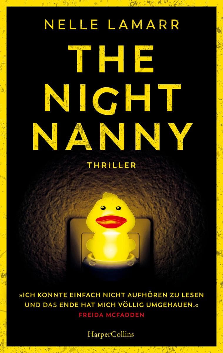 The Night Nanny: Thriller | Meisterhafter Psychothriller mit atemberaubenden Plottwists | Für Fans von Freida McFadden und Gillian Flynn