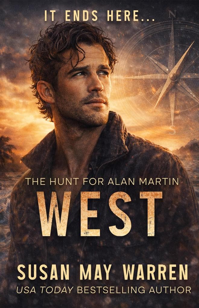 West: The Hunt for Alan Martin, #4