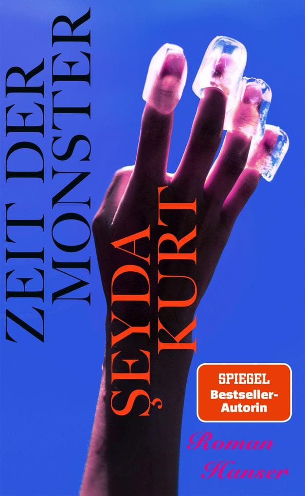 Zeit der Monster: Roman