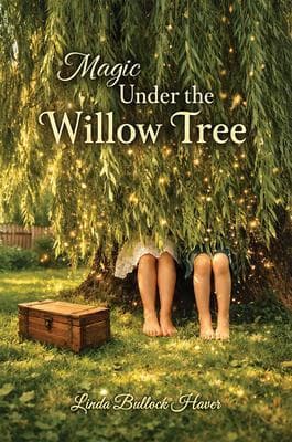 Magic Under the Willow Tree