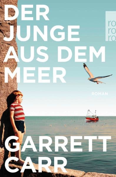 Der Junge aus dem Meer: Roman | "Perfekt für lange Lesetage am Meer." Elke Heidenreich