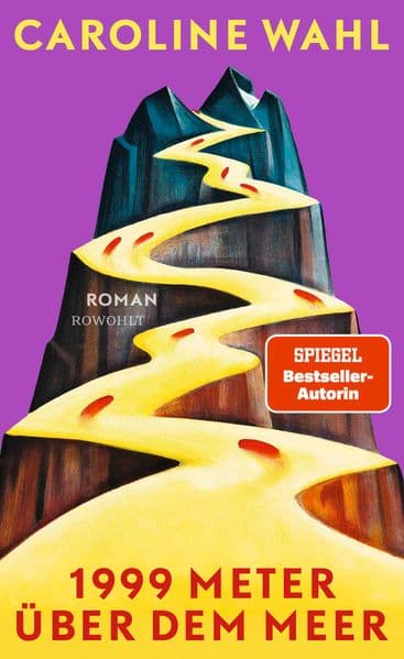 1999 Meter über dem Meer: Roman | Ein rasanter Roadtrip, eine coole Hochstaplerin, ein Roman, der dich mitreißt