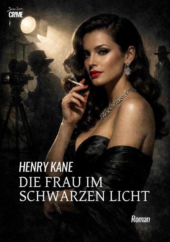 DIE FRAU IM SCHWARZEN LICHT: Der Crime-Noir-Klassiker!