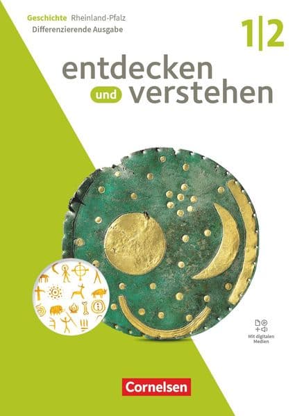 Entdecken und verstehen Band 1/2: 7./8. Schuljahr - Differenzierende Ausgabe Rheinland-Pfalz ab 2028 - Von der Vorgeschichte bis zur deutschen Reichsgründung 1871: Schulbuch mit digitalen Medien