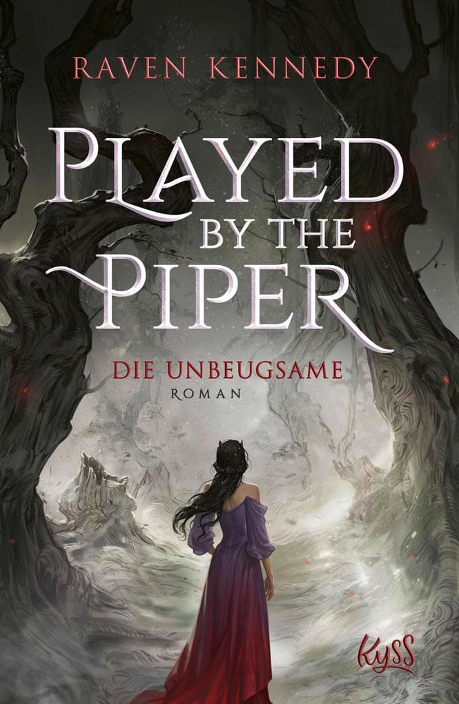 Played by the Piper Die Unbeugsame