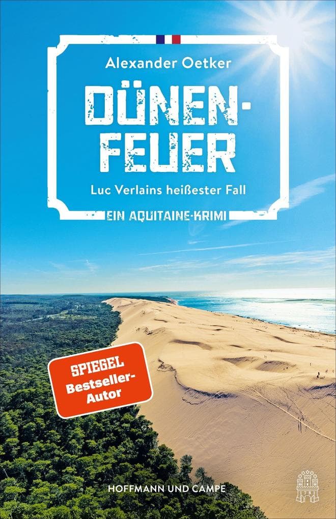 Dünenfeuer: Luc Verlains heißester Fall