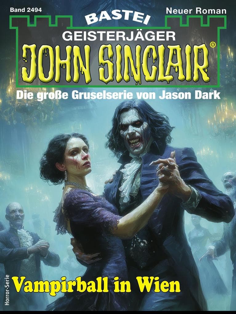 John Sinclair 2494: Vampirball in Wien