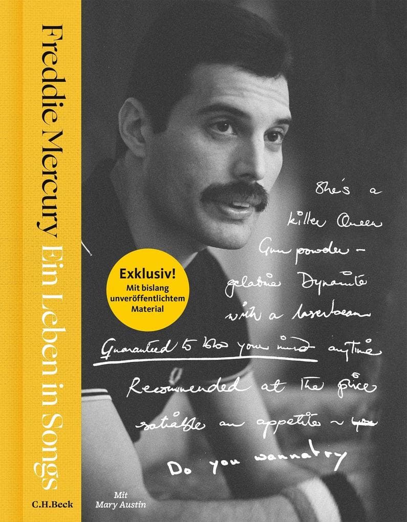 Ein Leben in Songs: | Das künstlerische Vermächtnis von Freddie Mercury: Einzigartige, bislang unveröffentlichte Einblicke