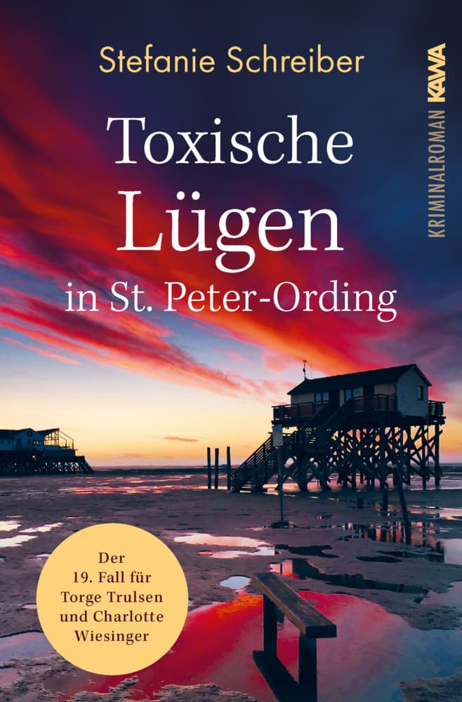 Toxische Lügen in St. Peter-Ording: Der 19. Fall für Torge Trulsen und Charlotte Wiesinger