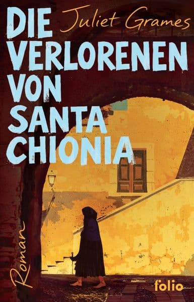 Die Verlorenen von Santa Chionia
