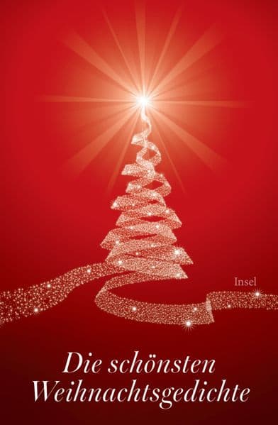 Die schönsten Weihnachtsgedichte: Gebundene Geschenkbuchausgabe | Das perfekte Geschenk zu Weihnachten