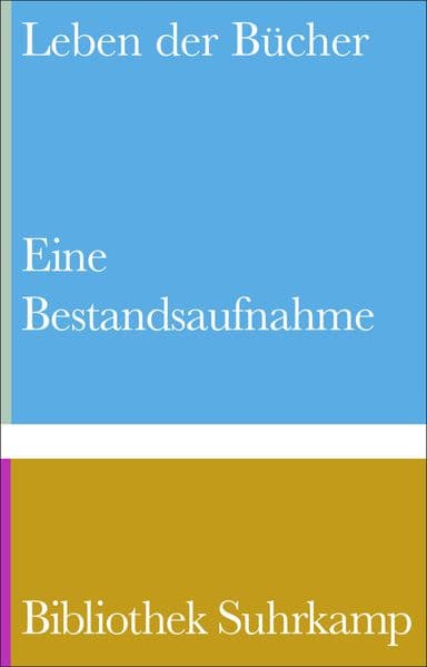 Leben der Bücher: Eine Bestandsaufnahme | Suhrkamp-Autor:innen über das Schreiben und Sammeln von Büchern