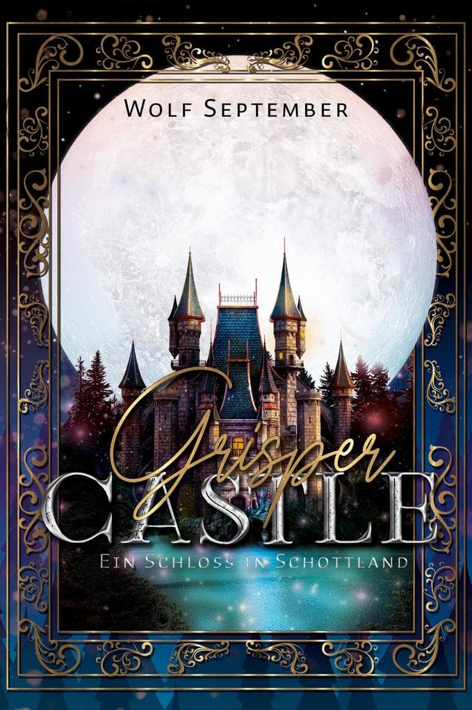 Grisper Castle - Sammelband: Ein Schloss in Schottland - Cosy-Mystery