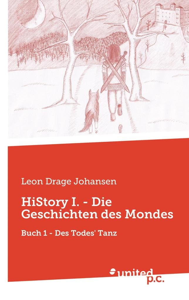 HiStory I. - Die Geschichten des Mondes: Buch 1 Des Todes' Tanz