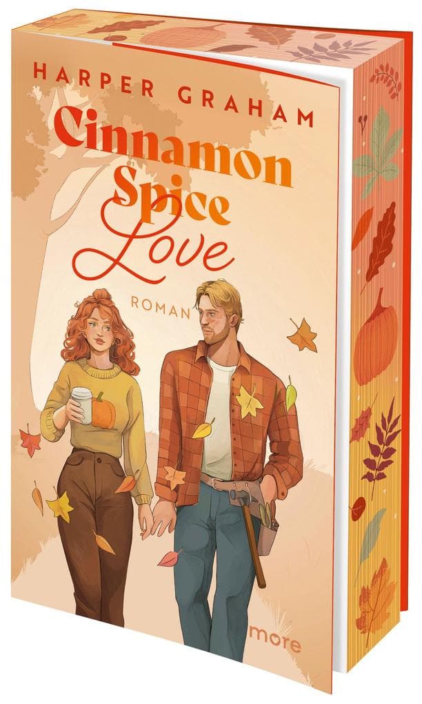 Cinnamon Spice Love: Roman | Limitiert: gestalteter Buchschnitt exklusiv in der 1. Auflage.