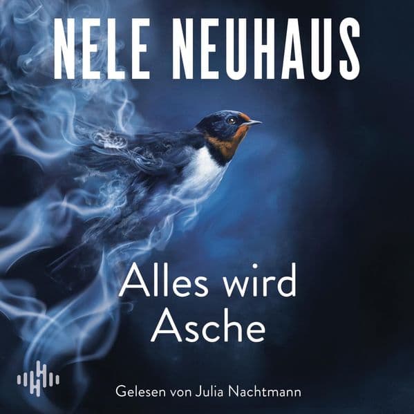 Alles wird Asche (Ein Bodenstein-Kirchhoff-Krimi 12): 11 CDs