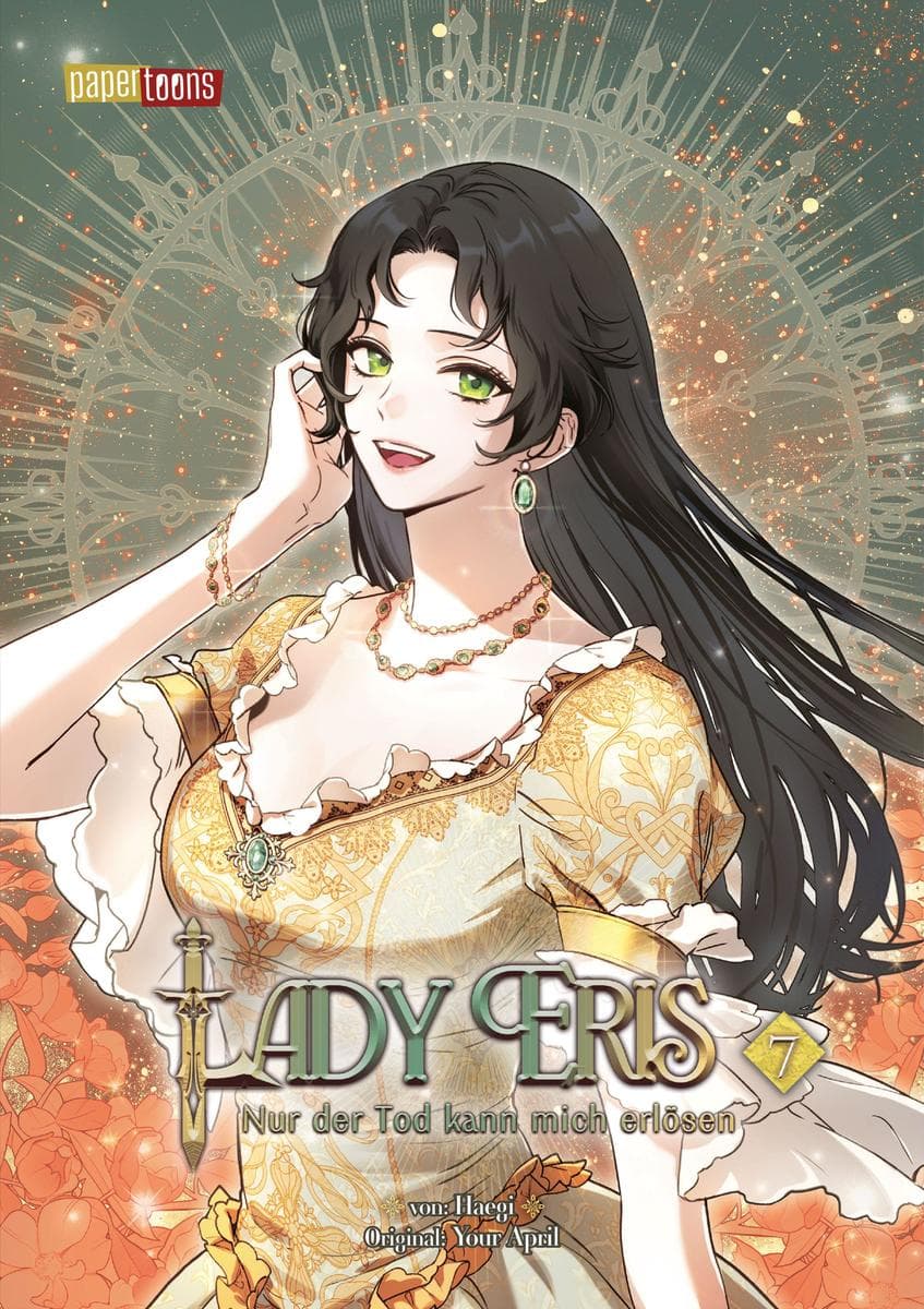 Lady Eris - Nur der Tod kann mich erlösen 07: Der Abschlussband des dramatischen Romantasy Webtoons