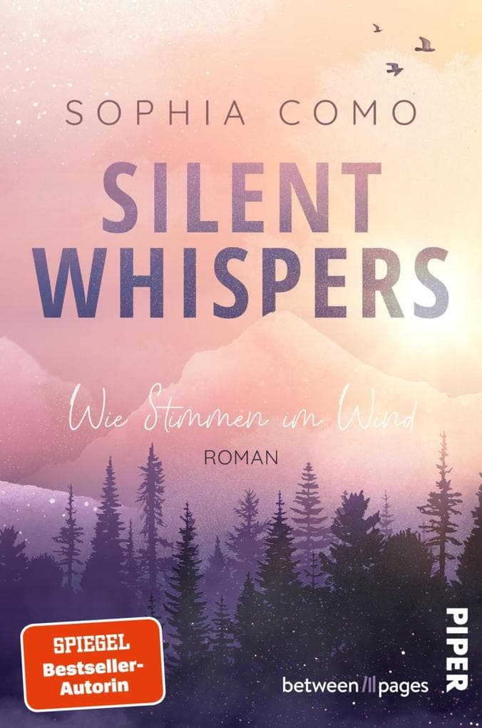 Silent Whispers - Wie Stimmen im Wind: Roman | Bewegende Small Town-Romance mit Herzklopfen und einer besonderen Botschaft: das Debüt der SPIEGEL-Bestsellerautorin