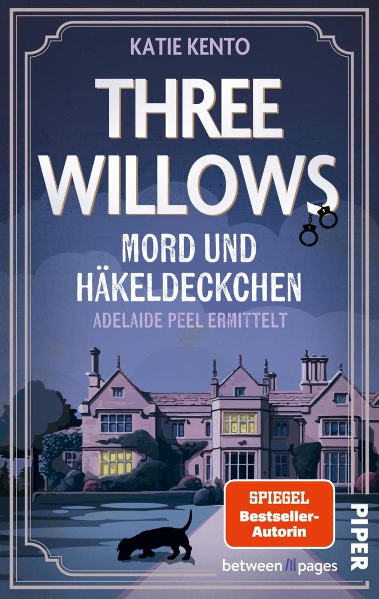 Three Willows: Mord und Häkeldeckchen: Adelaide Peel ermittelt | Das Krimi-Debüt der jungen deutschen Bestsellerautorin: Miss Marple in Cornwall