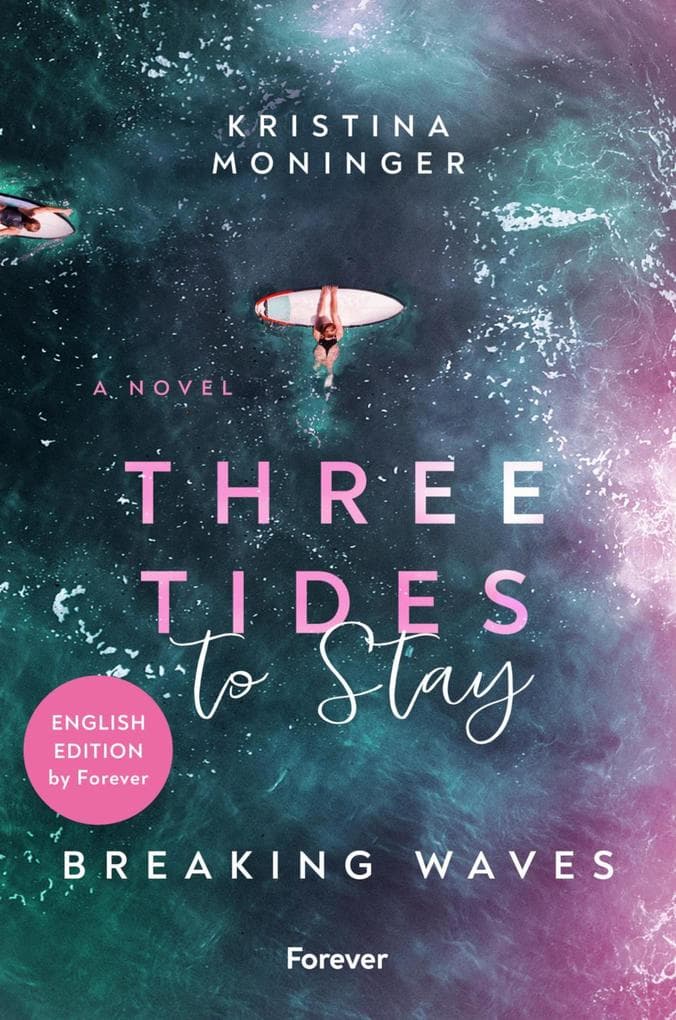 Three Tides to Stay: English Edition: Breaking Waves