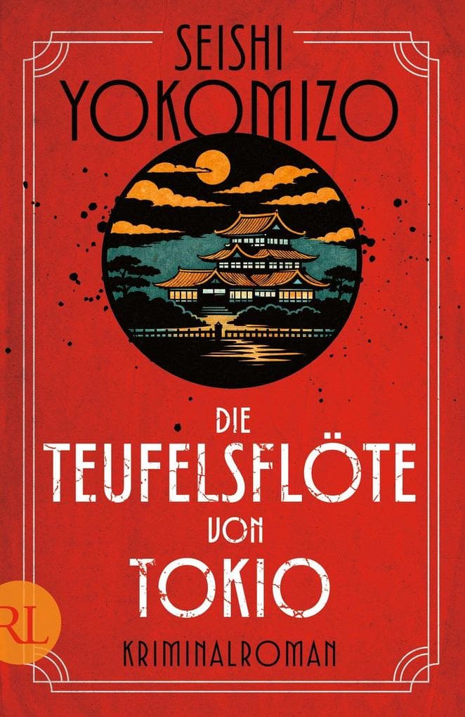 Die Teufelsflöte von Tokio: Kriminalroman