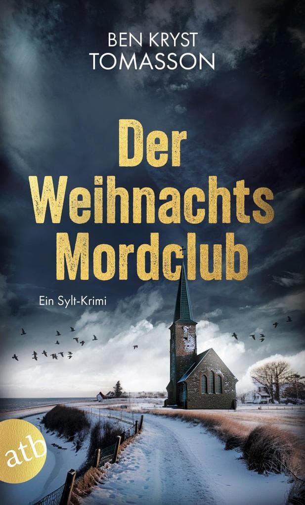 Der Weihnachtsmordclub: Ein Sylt-Krimi