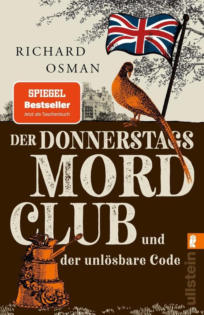 Der Donnerstagsmordclub und der unlösbare Code: Kriminalroman | Diese vier Senioren werden niemals alt - der neue Hit von Bestsellerautor Richard Osman