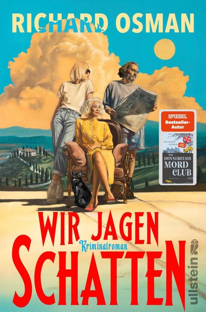 Wir jagen Schatten: Kriminalroman