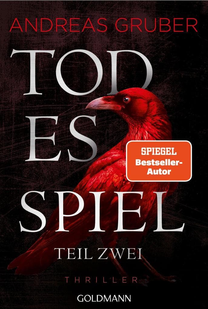 Todesspiel - Teil 2: Thriller - Der zweite Teil des packenden Finales der Nr.1-SPIEGEL-Bestsellerreihe