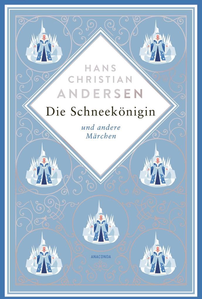 Die Schneekönigin und andere Märchen